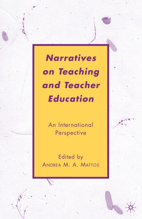 Cover image for book Narratives on Teaching and Teacher Education