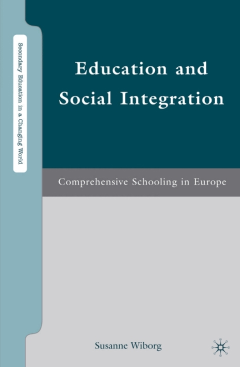 Cover image for book Education and Social Integration