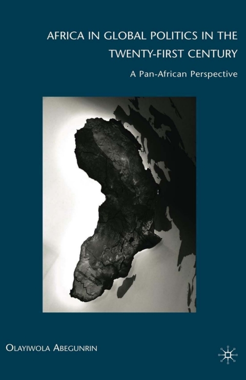 Cover image for book Africa in Global Politics in the Twenty-First Century