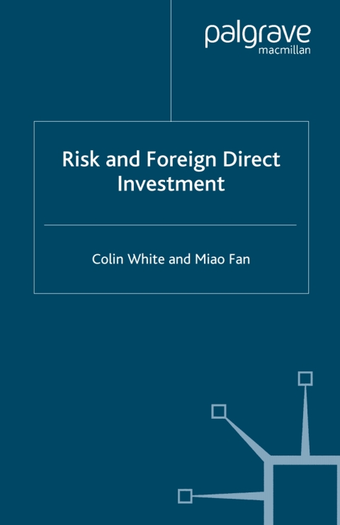 Cover image for book Risk and Foreign Direct Investment