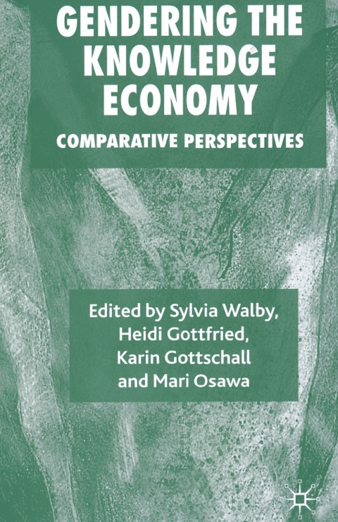 Cover image for book Gendering the Knowledge Economy