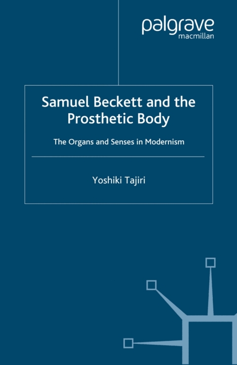 Cover image for book Samuel Beckett and the Prosthetic Body