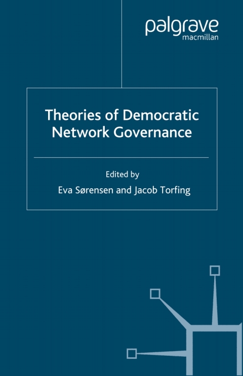 Cover image for book Theories of Democratic Network Governance