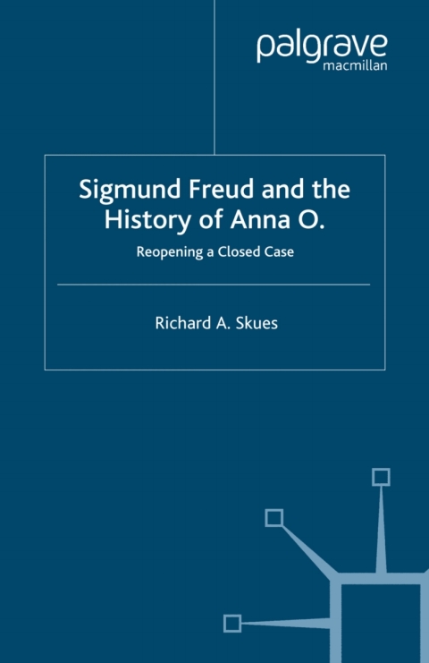 Cover image for book Sigmund Freud and the History of Anna O.