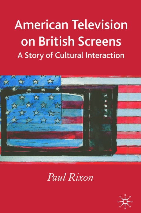Cover image for book American Television on British Screens