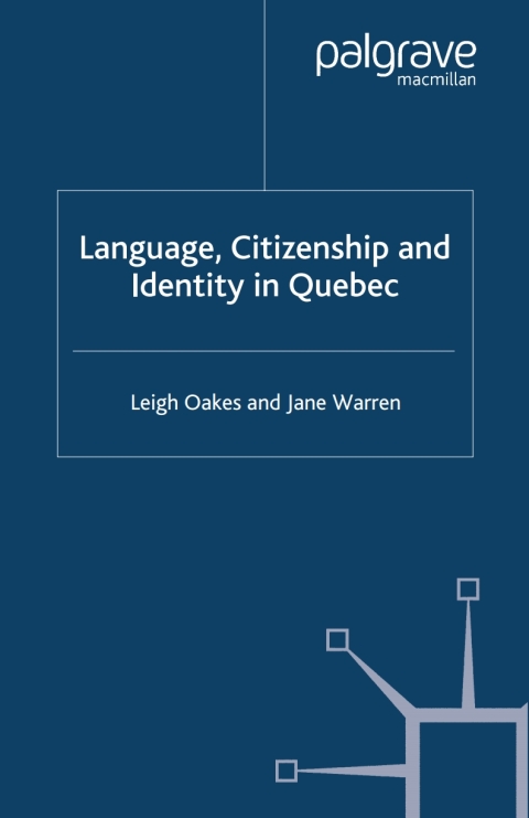 Cover image for book Language, Citizenship and Identity in Quebec