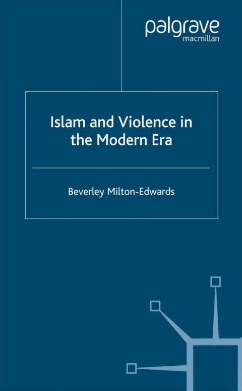 Cover image for book Islam and Violence in the Modern Era
