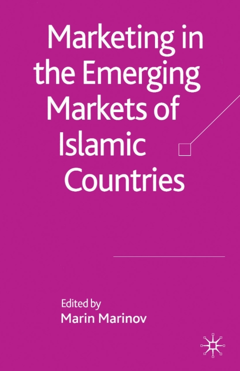 Cover image for book Marketing in the Emerging Markets of Islamic Countries