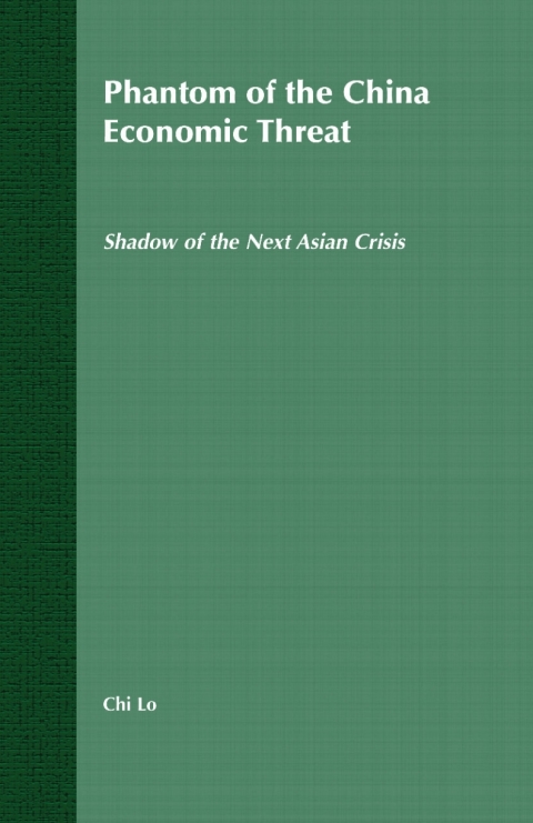Cover image for book Phantom of the China Economic Threat