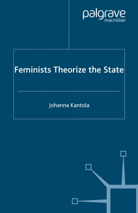 Cover image for book Feminists Theorize the State