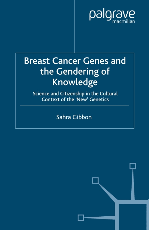 Cover image for book Breast Cancer Genes and the Gendering of Knowledge