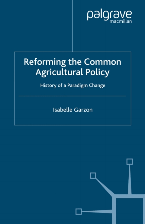 Cover image for book Reforming the Common Agricultural Policy