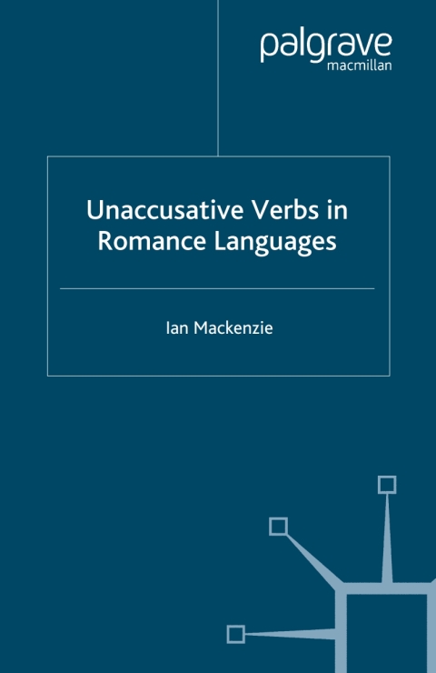 Cover image for book Unaccusative Verbs in Romance Languages
