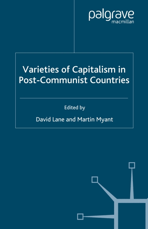 Cover image for book Varieties of Capitalism in Post-Communist Countries