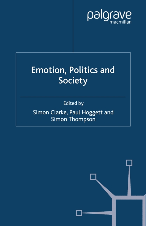Cover image for book Emotion, Politics and Society