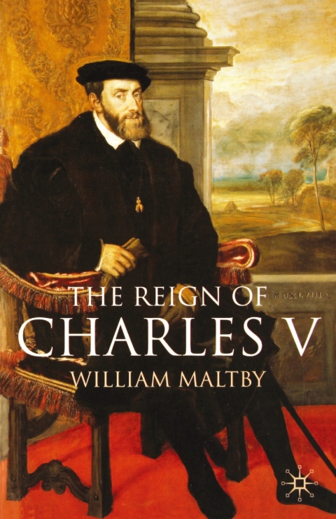 Cover image for book The Reign of Charles V