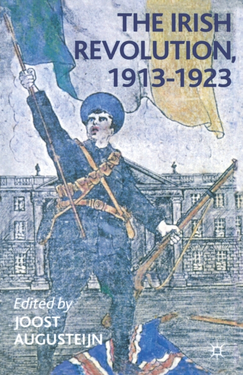 Cover image for book The Irish Revolution, 1913-1923