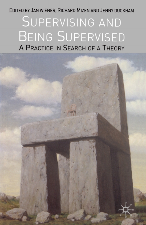 Cover image for book Supervising and Being Supervised