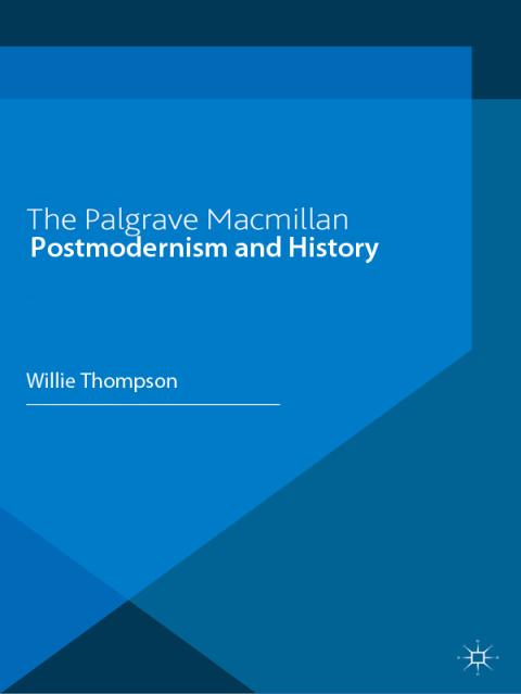 Cover image for book Postmodernism and History