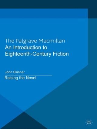 An Introduction to Eighteenth-Century Fiction