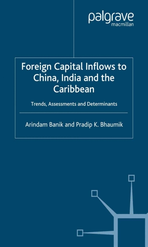 Cover image for book Foreign Capital Inflows to China, India and the Caribbean