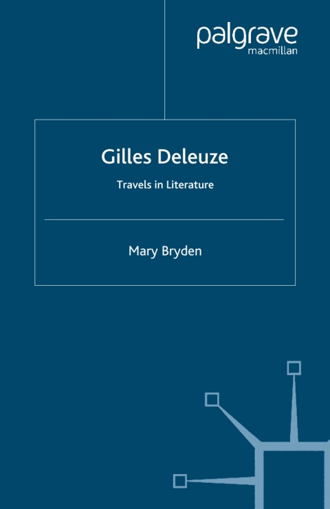Cover image for book Gilles Deleuze: Travels in Literature