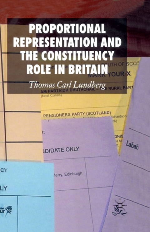 Cover image for book Proportional Representation and the Constituency Role in Britain