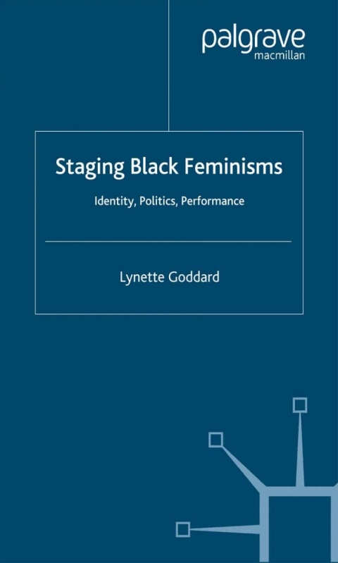 Cover image for book Staging Black Feminisms