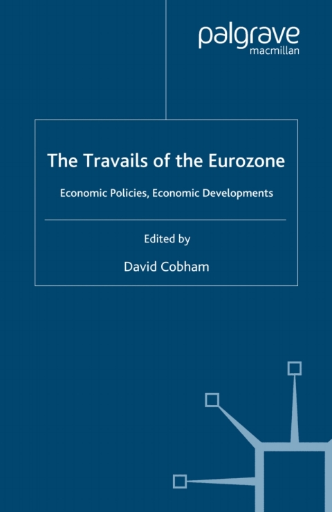 Cover image for book Travails of the Eurozone