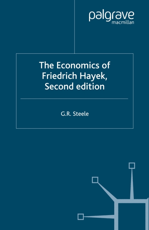 Cover image for book The Economics of Friedrich Hayek