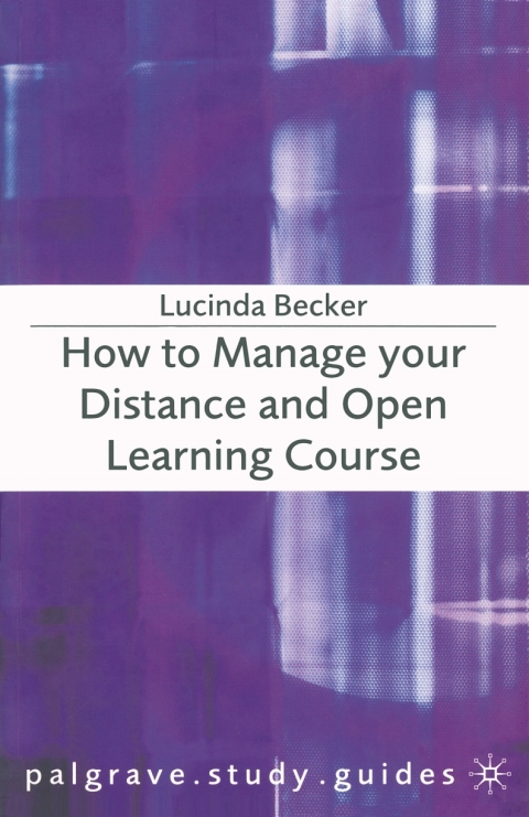 Cover image for book How to Manage your Distance and Open Learning Course
