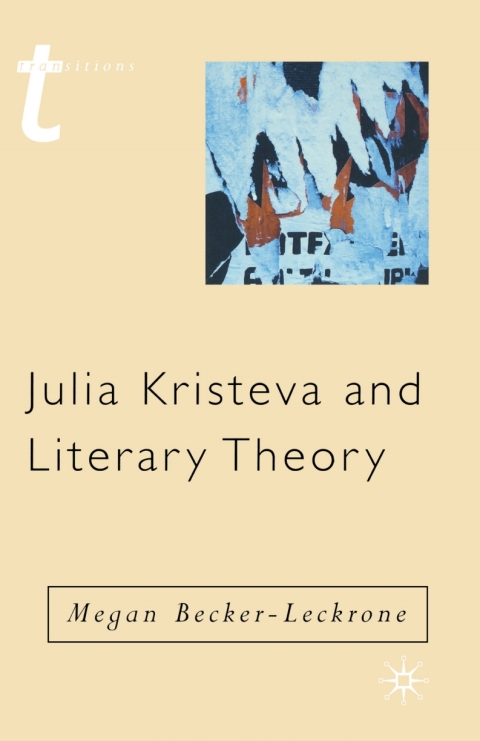 Cover image for book Julia Kristeva and Literary Theory