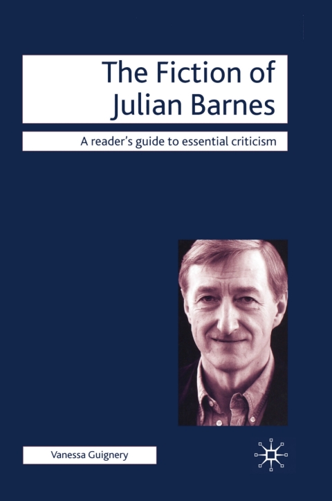 Cover image for book The Fiction of Julian Barnes