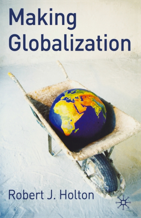 Cover image for book Making Globalisation