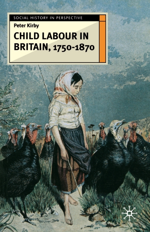Child Labour in Britain, 1750-1870 