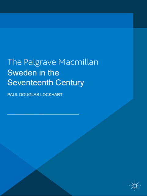 Cover image for book Sweden in the Seventeenth Century