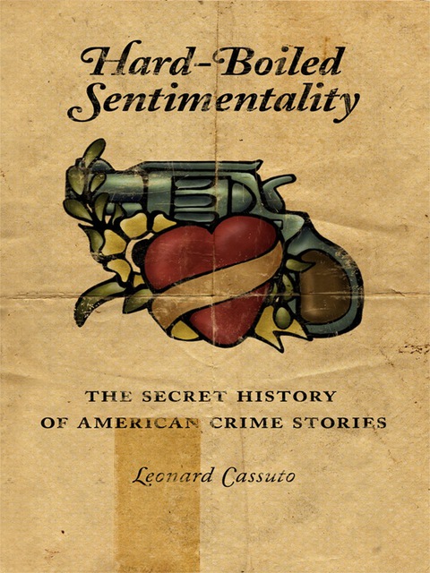 Cover image for book Hard-Boiled Sentimentality