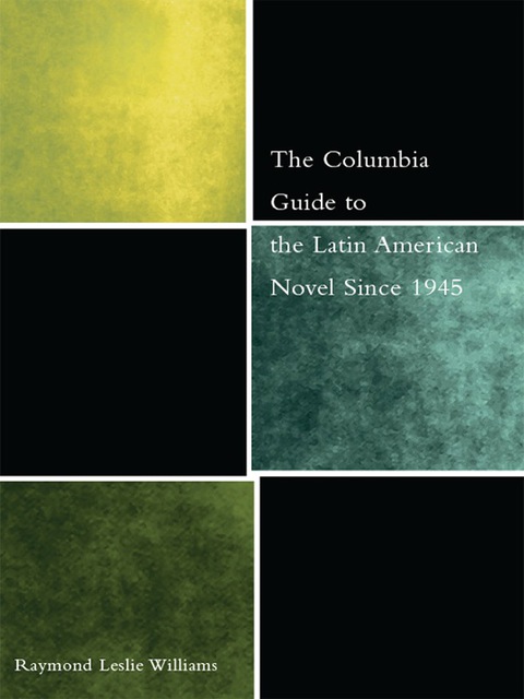 Cover image for book The Columbia Guide to the Latin American Novel Since 1945
