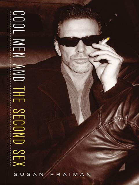 Cover image for book Cool Men and the Second Sex