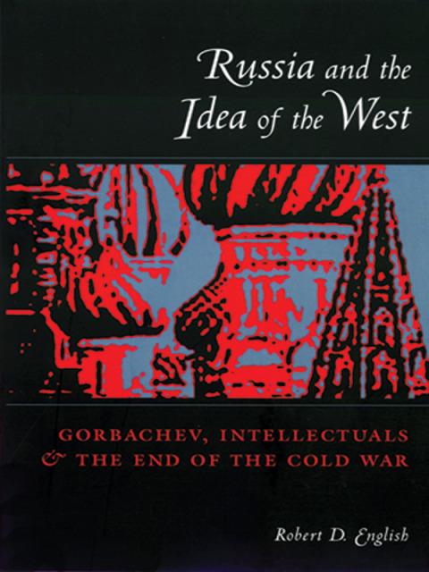 Cover image for book Russia and the Idea of the West