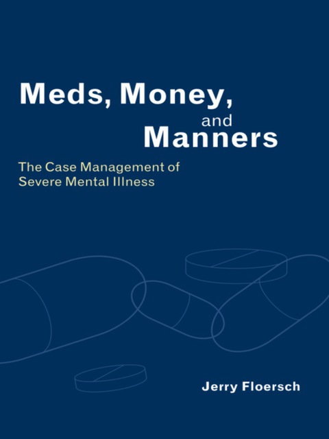 Cover image for book Meds, Money, and Manners