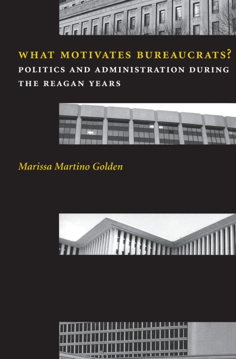 Cover image for book What Motivates Bureaucrats?