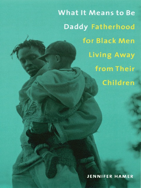 Cover image for book What It Means to Be Daddy