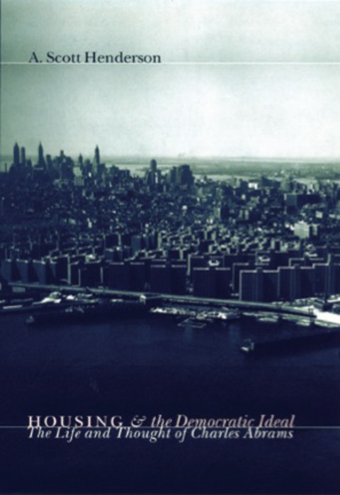 Cover image for book Housing and the Democratic Ideal