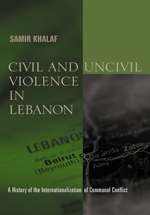 Cover image for book Civil and Uncivil Violence in Lebanon