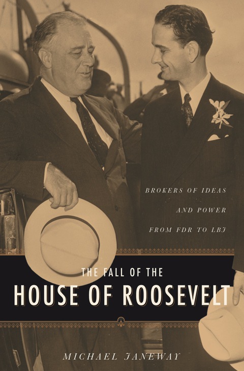 Cover image for book The Fall of the House of Roosevelt