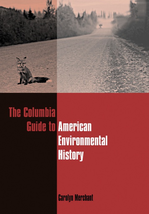 Cover image for book The Columbia Guide to American Environmental History