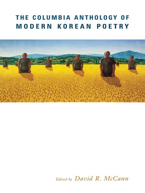 Cover image for book The Columbia Anthology of Modern Korean Poetry