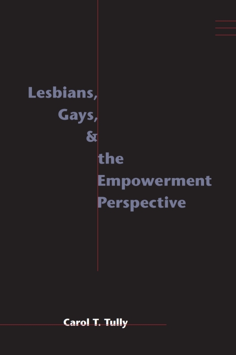 Cover image for book Lesbians, Gays, and the Empowerment Perspective