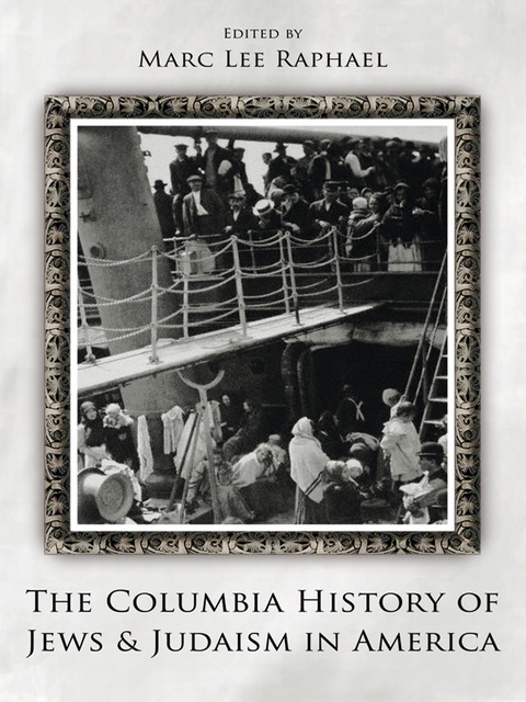 Cover image for book The Columbia History of Jews and Judaism in America